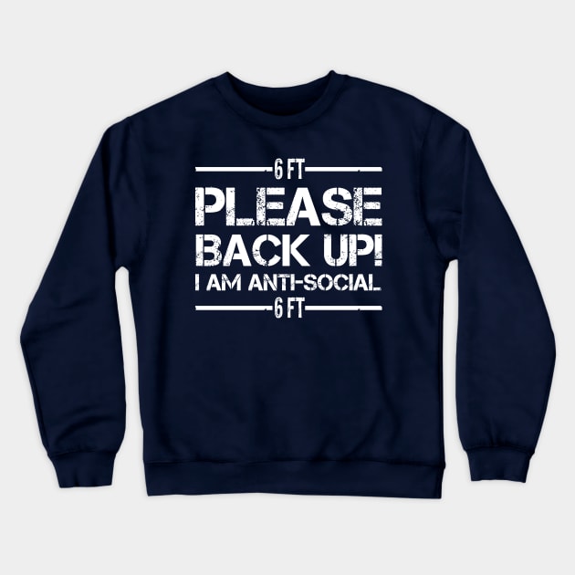 Social Distancing T-Shirt Quarintine Anti Social Introvert Crewneck Sweatshirt by FunnyDesignQ